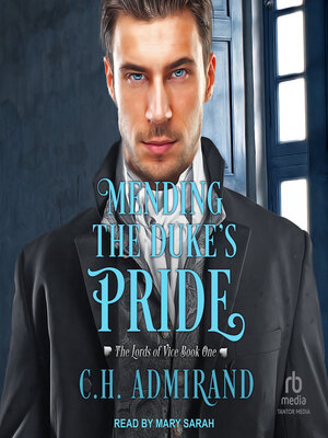 Mending the Duke's Pride - Audiobook
